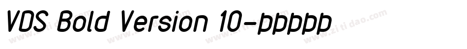 VDS Bold Version 10字体转换